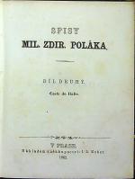 Polák, Milota Zdirad - Spisy ... Díl druhý. Cesta do Italie.