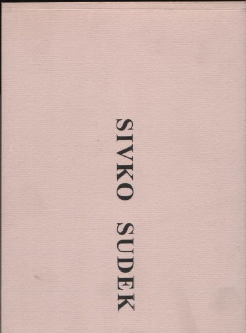 Přátelé: Sudek a Sivko