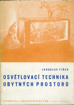 Osvětlovací technika obytných prostorů.