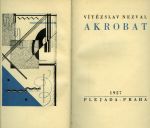 Akrobat  - Nezval Vítězslav