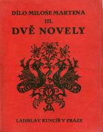 Dvě novely Cortigiana v aleji - Marten Miloš 