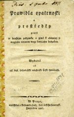 Prawidla opatrnosti a prostředky proti w letossnjm podzymku a zýmě k obáwánj se magjcým nemocem mezy domácým dobytkem. - 