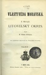 Vlastivěda moravská. II. Místopis. Litovelský okres. - Pinkava, P. Viktor