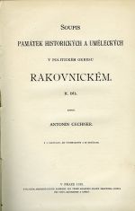 Soupis památek historických a uměleckých v politickém okresu Rakovnickém. II. díl. - Cechner, Antonín