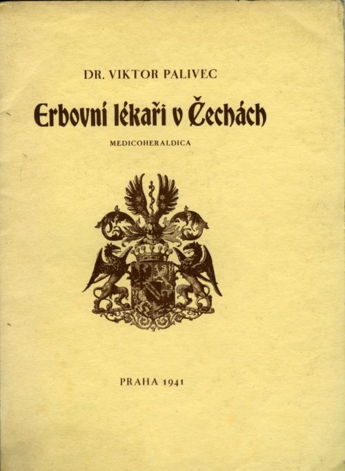 Erbovní lékaři v Čechách. Medicoheraldica.