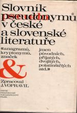 Slovník pseudonymů v české a slovenské literatuře - Vopravil, Jaroslav