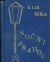Noční Prahou. Humoristický román. - Kukla, Karel Ladislav