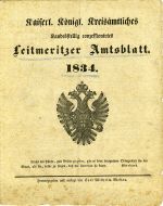 Kaiserl. Königl. Kreisämtliches Landesstellig conzessionirtes Leitmeritzer Amtsblatt. 1834. [N°. 1. Samstag, den 1. März]. - 