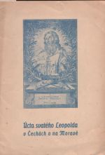 Úcta svatého Leopolda v Čechách a na Moravě - Šorm Antonín