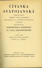 Čítanka svatojanská vydaná péčí Výboru svatojanského pro oslavu 200. výročí kanonisace v Praze. Svazek první + druhý. - Bitnar, Vilém (ed.)