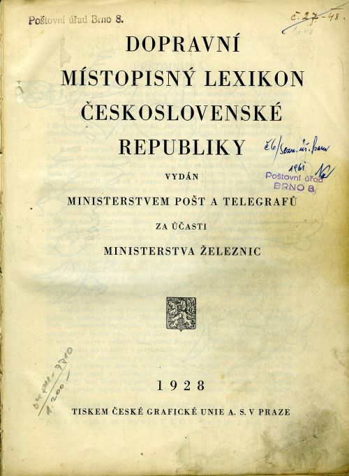 Dopravní místopisný lexikon Československé republiky vydán ministrestvem pošt a telegrafů za účasti ministerstva železnic.