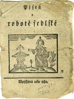 Pjseň o robotě sedlské. - 