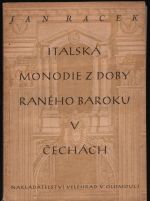Italská monodie z doby raného baroku v Čechách - Racek, Jan