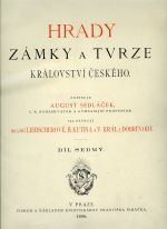 Hrady, zámky a tvrze Království českého ... Díl sedmý: Písecko. - Sedláček, August