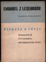 Siluety a ideje literární črty a studie - Lešehrad Emanuel