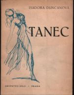 Tanec - Duncanová, Isadora