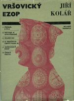 Vršovický Ezop. - Kolář, Jiří