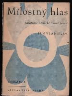 Milostný hlas. Parafráze německé lidové poesie - Vladislav Jan