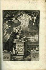 THESES THEOLOGICAE, Quas INFRACTO RELIGIONIS CHRISTIANAE ATHLANTI, SUPREMO THEOLOGORUM REIPUBLICAE MODERATORI, ACERRIMO VERITATIS PROPUGNATORI, STELLATO DOMINICANI EMPIREI APOLLINI, LERNAEAE HAERESUM HYDRAE VICTRICI HERCULI, DIVINAE MENTIS INTERPRETI, MUNDI ORACULO, ORBIS PRODIGIO, SAPIENTISSIMO DEILOQVENTISSIMO D. THOMAE DE AQUINO DOCTORI ANGELICO, In Debitum gratitudinis Pensum, Venerationem ac Cultum. NEC NON INCLYTO AC FLORENTISSIMO IN UNIVERSA ORBIS PERIPHERIA CELEBERRIMO Divi Patriarchae Dominici ORDINI Collegium Micro-Pragense FF. Carmelitarum Discalceatorum D. O. C. - 