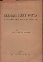 Seznam měst světa která mají více než 25.000 obyvatel. - Vokálek Vladimír prof.