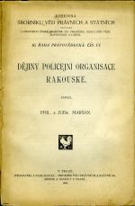 Dějiny policejní organisace rakouské. - Maršan, [Robert]