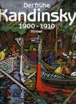Der frühe Kandinsky 1900-1910 - Moeller Magdalena M.