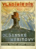 Olšanské hřbitovy. - Sís, Vladimír