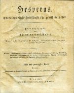 Hesperus, ein Nationalblatt für gebildete Leser. ... - André, Christian Carl (Hrsg.)