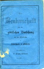 Der kirchliche Gebetsverein oder: Die Bruderschaft von der göttlichen Vorsehung bei der Pfarrkirche in Alttitschein in Mähren. ... - Krönes, Franz