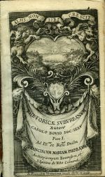 RHETORICAE SVBVRBANVM. PARS PRIMA: Cuius Libri tres exhibent, PRIMVS. XYSTVM, in quo Heroica Symbola ...SECVNDVS. AVLAM, quae variam Poësim .... TERTIVS. ODAEVM, in quo carmina musicis ..... - Bovio, Carlo