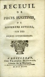 RECEUIL DE PIECES FUGITIVES, DE DIFFERENS AUTEURS, SUR DES SUJETS INTERRESSANS. - [Riviere, Henri Francois]
