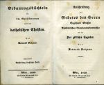 Erbauungsbüchlein für die Gebildeteren unter den katholischen Christen. ... Erster + Zweiter Theil. - Bolzano, Bernard