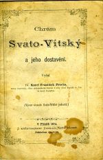 Chrám Svato-Vítský a jeho dostavění. Vydal ... - Prucha, František Karel Dr.
