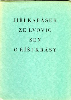 Sen o říši krásy čínská pohádka o dvou dějstvích.
