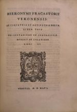 DE SYMPATHIA ET ANTIPATHIA RERVM LIBER VNVS DE CONTAGIONE ET CONTAGIOSIS MORBIS ET CVRATIONE LIBRI III.   - Fracastoro, Girolamo