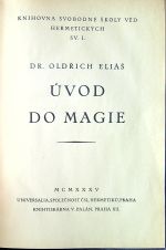 Úvod do magie. - Eliáš, Oldřich Dr.