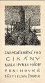 Znamení knižní. Pro Cikány Karla Hynka Máchy v knihovně Břetislava Štorma - Štorm, Břetislav