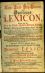 CURIEUSES und REALES Natur= Kunst= Berg= Gewerck= und Handlungs=LEXICON, Darinne nicht nur die in der Physic, Medicin, Botanic, Chymie, Anatomie, Chirurgie und Apothecker=Kunst, wie auch in der Mathematic, Astronomie, Music, Mechanic, Bürgerlichen und Kriegs=Bau=Kunst, Artillerie, Schiffahrten etc. [...] nach Alphabetischer Ordnung ausführlich beschrieben werden: Sondern auch alle im Handel und Wandel, ingleichen im Jure und vor Gerichten vorfallende, und aus allerhand Sprachen genommene, unentbehrliche Wörter, [...] Welches als der zweyte Theil des Realen Staats=CONVERSATIONS= und Zeitungs=LEXICI [...] Neue Auflage, verbessert und mit einer Vorrede versehen von D. Georg Heinrich Zincken, [...] - Hübner, Johann