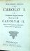 DEFENSIO REGIA PRO CAROLO I. AD Serenißimum Magna Britanniae REGEM CAROLUM II. Filium natu majorem, Heredem & Successorem legitimum. - (Salmasius, Claudius)