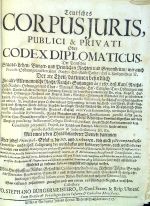 Teutsches CORPUS JURIS, PUBLICI & PRIVATI Oder CODEX DIPLOMATICUS. Der Teutschen Staats-Lehen- Burger- und Peinlichen Rechten und Gewonheiten, wie auch Prosess-Ordnungen an der Kays. Reichs= Hof=Rath, Camer=Hof u. Landgerichten .....Der 2te Theil, darinnen befindlich Die alte Allemanische=Recht, Reichs= Satzungen de I 287, deß Kays. Reichs=Hof=Raths=Ordnungen, und Chur ...... - Burgermeister, Jo. Stephan