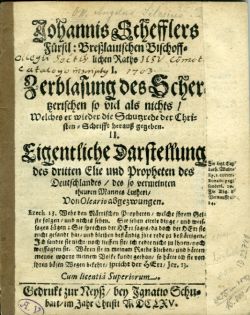 I. Zerblasung des Schertzerischen so viel als nicht/ Welches er wieder die Schutzrede der Christen=Schrifft herauß gegeben. II. Eigentliche Darstellung des dritten Elie und Propheten des Deutschlandes/ des so vermeinten theuren Mannes Lutheri/ Von Oleario abgezwungen.