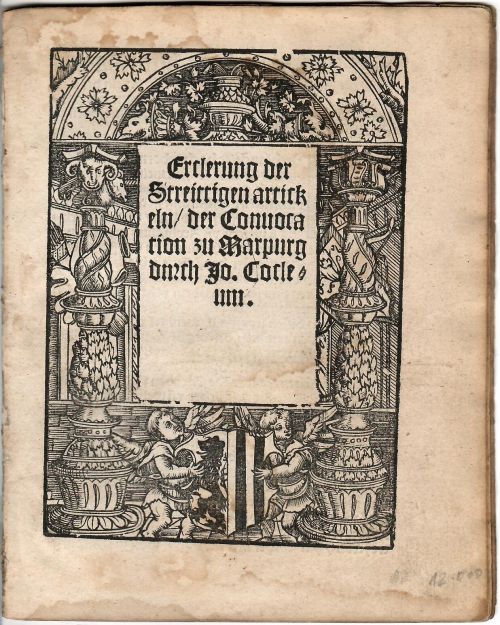 Ercklerung der Steittigen artickeln der Conuocation zu Marpurg.