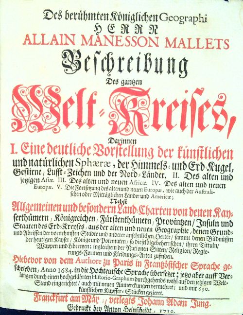 ... Beschreibung Des gantzen Welt-Kreises, Darinnen I. Eine deutliche Vorstellung der küstlichen und natürlichen Sphaerae, der Himmels- und Erd-Kugel, Gestirne, Lufft-Zeichen und der Nord-