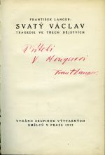 Svatý Václav. Tragedie ve třech dějstvích. - Langer, František