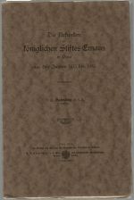 Die Urkunden des königlichen Stiftes Emaus in Prag aus den Jahren 1415 bis 1885. - Helmling, Leander
