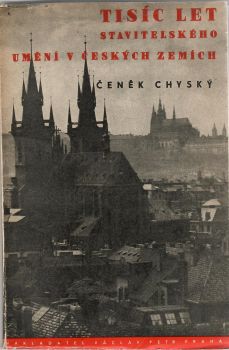 Tisíc let stavitelského umění v českých zemích.