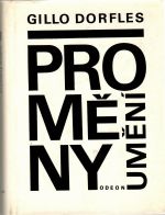 Proměny umění.  - Dorfles, Gillo