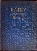 Čtrnáctero bájek Lafontainových s illustracemi od Gustava Doréa. - La Fontaine, Jean de