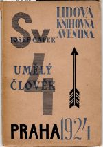 Umělý člověk. Illustrovaný feuilleton. - Čapek, Josef