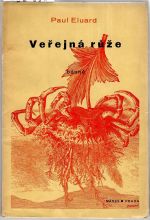 Veřejná růže. (Básně.) - Eluard, Paul
